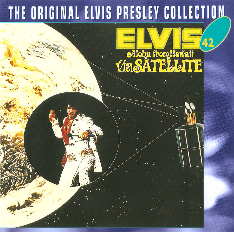 Aloha From Hawaii Via Satellite: The Original Elvis Presley