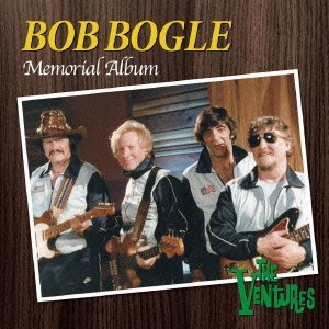 Bob Bogle Memorial Album