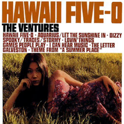 Hawaii Five-O / The Ventures