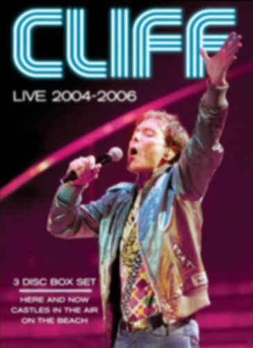 Cliff Richard - Live 2004-2006
