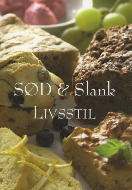 Sød & Slank Livsstil