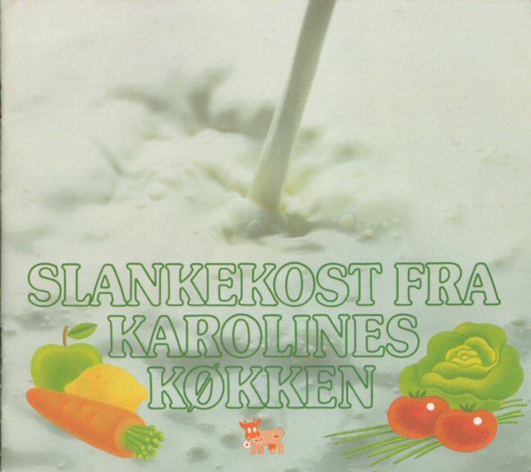 Slankekost fra Karolines Køkken