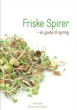 Friske Spirer - en guide til spiring