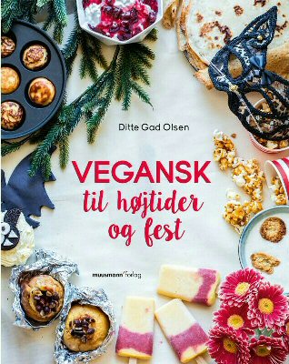Vegansk Til Højtider Og Fest