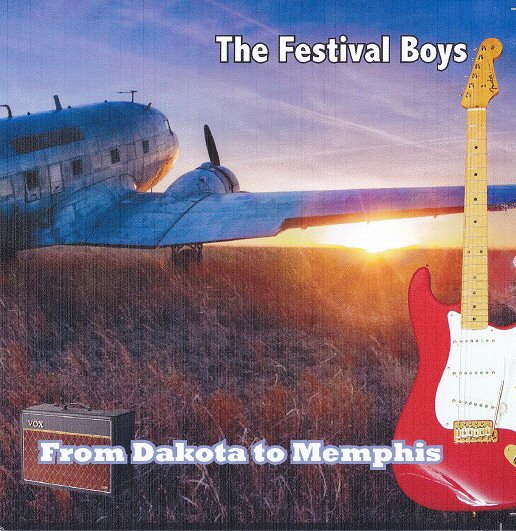 [The Festival Boys] From Dakota To Memphis